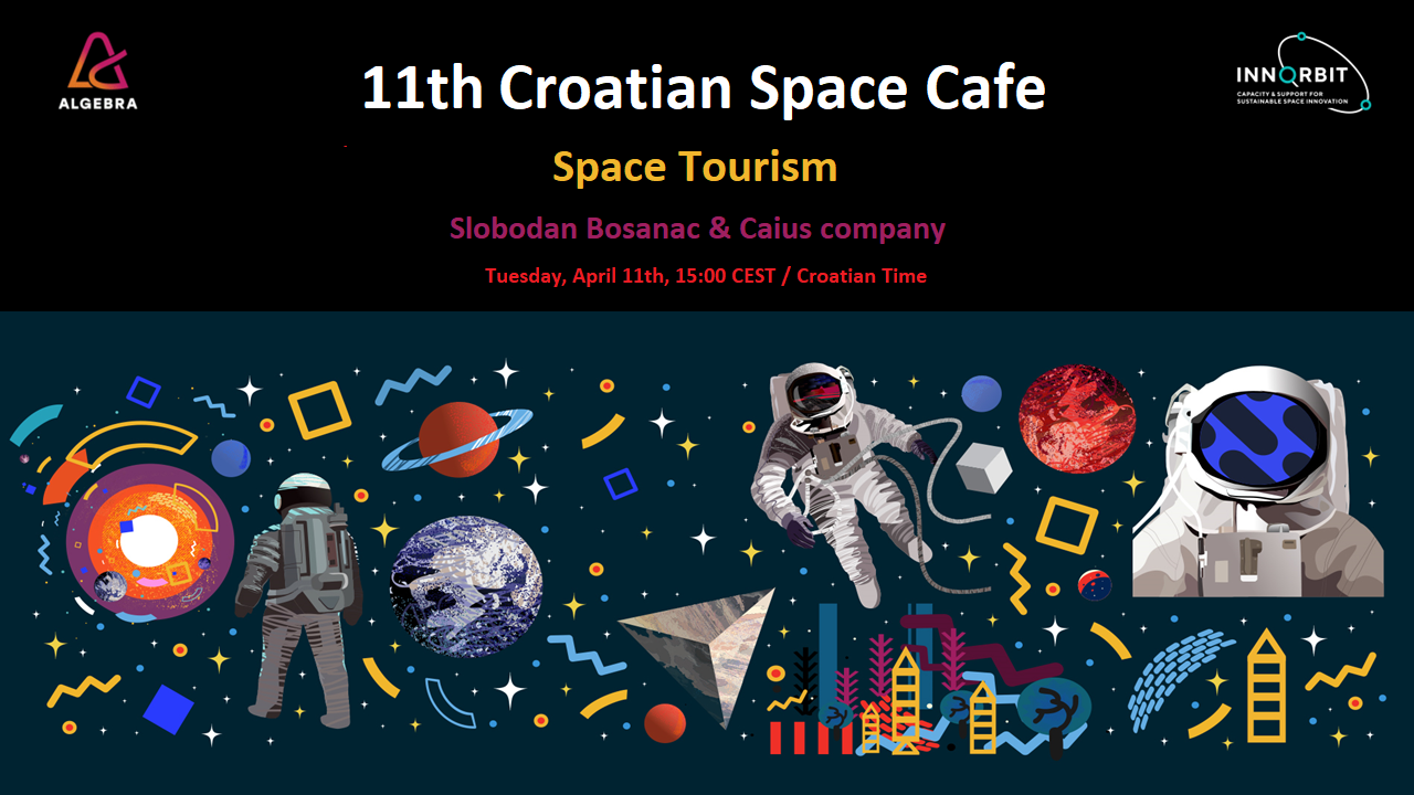 11th Croatian Space Cafe - Space Tourism
